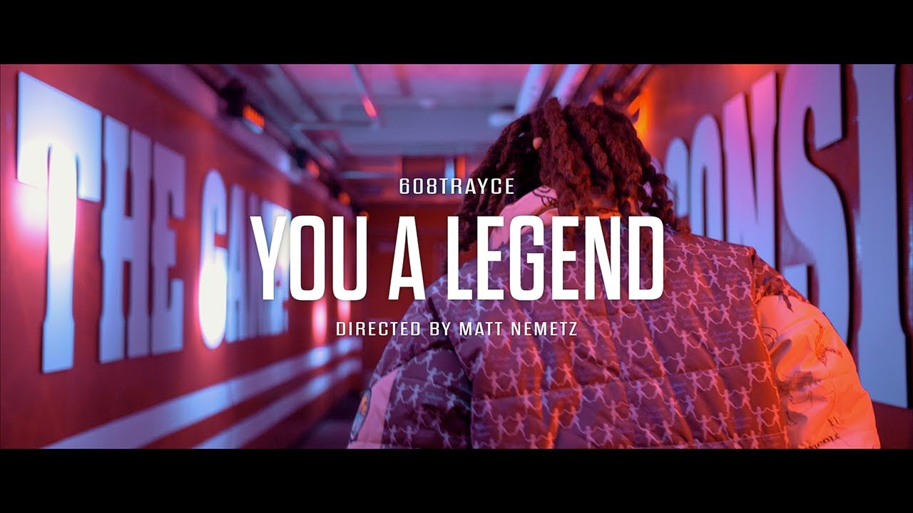 608Trayce — You a Legend music video
